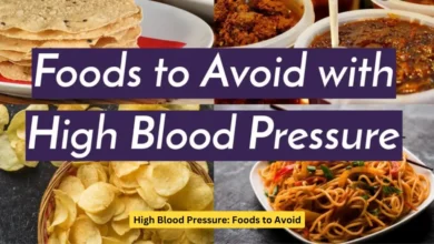 High Blood Pressure Foods to Avoid