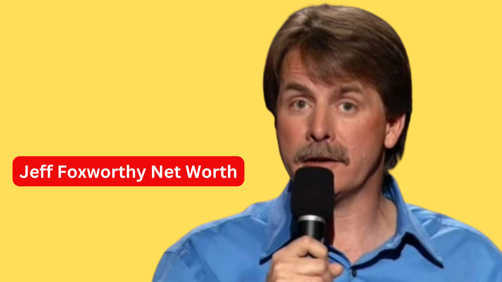 Jeff Foxworthy Net Worth