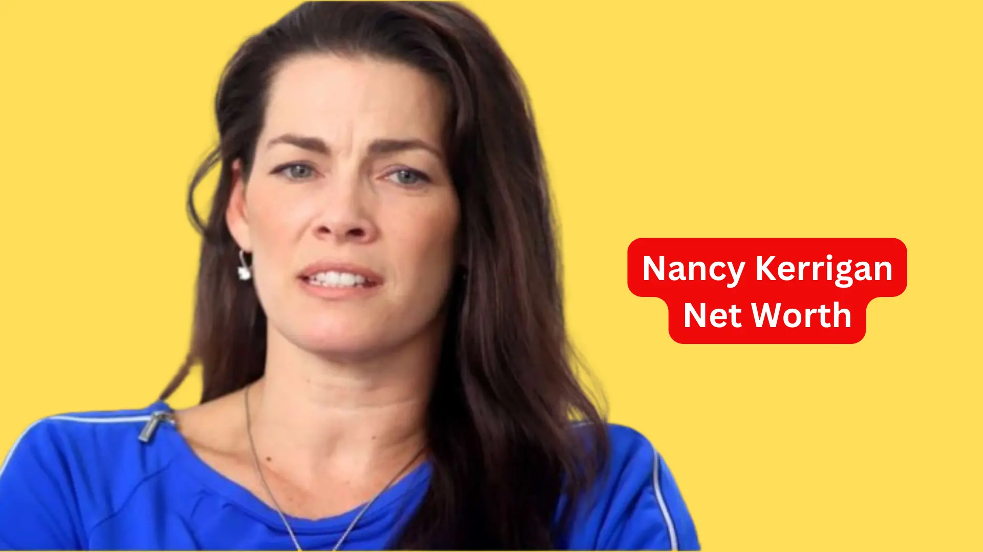 Nancy Kerrigan Net Worth