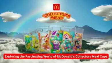 Exploring the Fascinating World of McDonald's Collectors Meal Cups