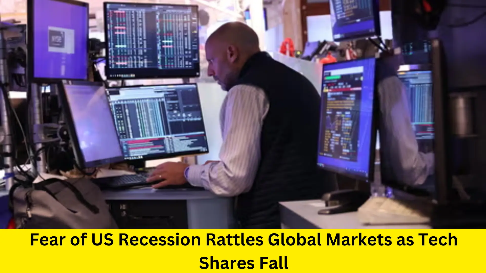 Fear of US Recession Rattles Global Markets as Tech Shares Fall