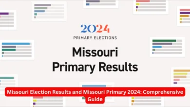 Missouri Election Results and Missouri Primary 2024: Comprehensive Guide